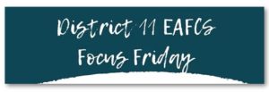 District 11 Focus Fridays Logo